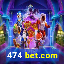 474 bet.com